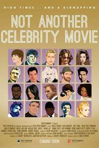 Not Another Celebrity Movie - Poster