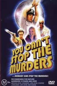 You Can't Stop the Murders - Poster