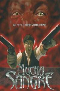 Mucha Sangre - Poster