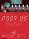 Poor Us: An Animated History of Poverty