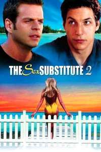 The Sex Substitute 2 - Poster