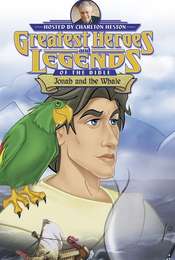 Greatest Heroes and Legends of The Bible: Jonah and the Whale
