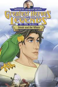 Greatest Heroes and Legends of The Bible: Jonah and the Whale - Poster