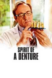 Spirit of a Denture