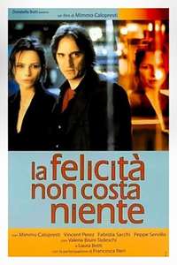La Felicità non costa niente - Poster