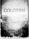 Colossal