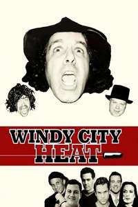 Windy City Heat - Poster
