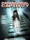 Paranormal Captivity