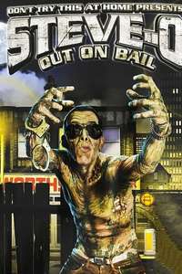 Steve-O: Out on Bail - Poster