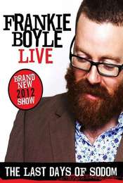 Frankie Boyle - Live - The Last Days of Sodom