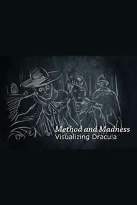 Method and Madness: Visualizing 'Dracula' - Poster