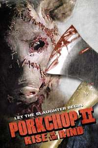 Porkchop II: Rise of the Rind - Poster