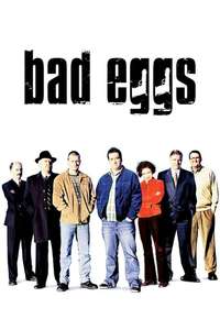 Bad Eggs - Poster
