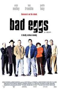 Bad Eggs - Poster