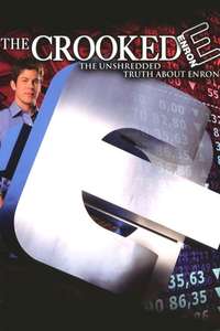 The Crooked E: The Unshredded Truth About Enron - Poster