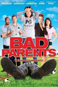 Bad Parents - Poster