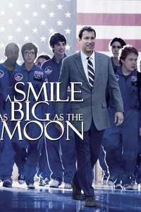 A Smile as Big as the Moon - Poster