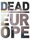 Dead Europe