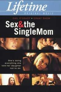 Sex & the Single Mom - Poster