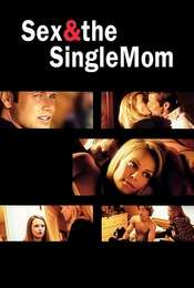 Sex & the Single Mom