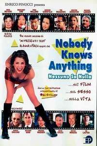 Nobody Knows Anything! - Poster