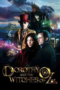 Dorothy And The Witches Of Oz - Poster
