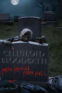 Celluloid Bloodbath - Poster
