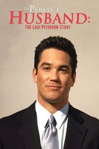 The Perfect Husband: The Laci Peterson Story - Poster