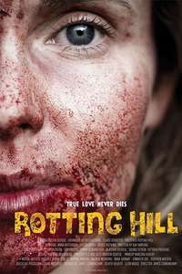 Rotting Hill - Poster