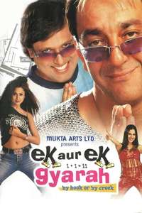 Ek Aur Ek Gyarah: By Hook or by Crook - Poster