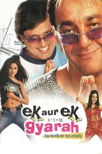 Ek Aur Ek Gyarah: By Hook or by Crook - Poster