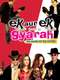 Ek Aur Ek Gyarah: By Hook or by Crook