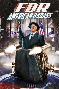 FDR: American Badass! - Poster
