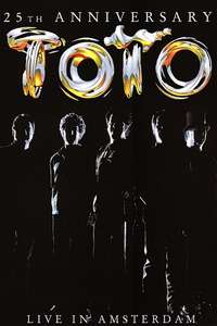Toto: 25th Anniversary - Live in Amsterdam - Poster