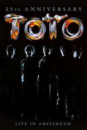 Toto: 25th Anniversary - Live in Amsterdam