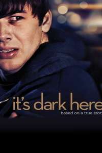 It's Dark Here - Poster