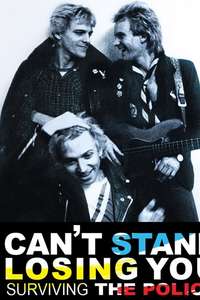 Can't Stand Losing You: Surviving The Police - Poster