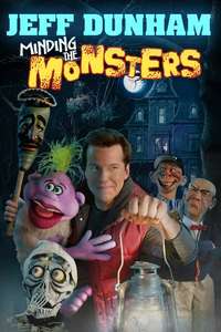 Jeff Dunham: Minding the Monsters - Poster