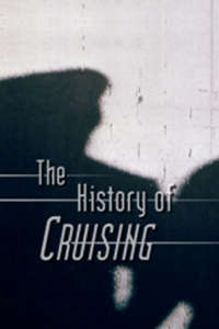 The History of Cruising - Poster