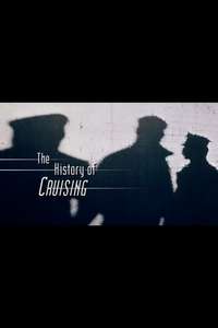 The History of Cruising - Poster