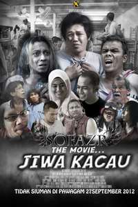 Sofazr The Movie: Jiwa Kacau - Poster