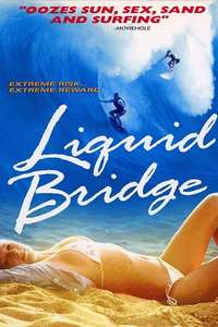 Liquid Bridge - Poster