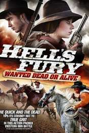 Hell's Fury: Wanted Dead or Alive