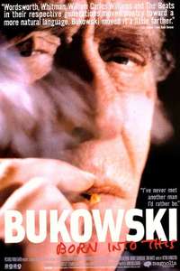 Bukowski - Born into This - Poster