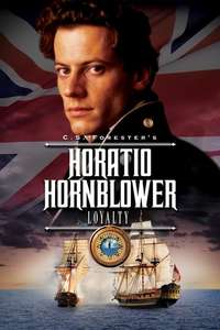 Hornblower: Loyalty - Poster