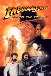 Indiana Jones: Making the Trilogy
