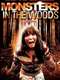 Monsters in the Woods