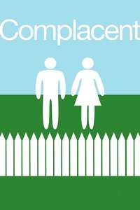 Complacent - Poster