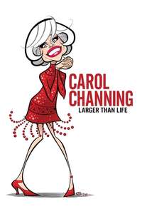 Carol Channing: Larger Than Life - Poster