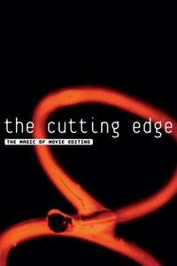 The Cutting Edge: The Magic of Movie Editing - Poster